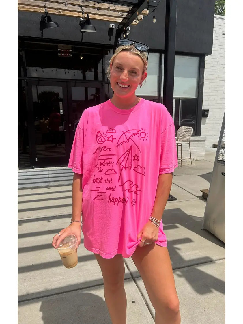 Pink Beach Graphic Tee with “What’s the Best That Could Happen?” Print